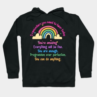 Cute Colorful Rainbow Inspirational Words Hoodie